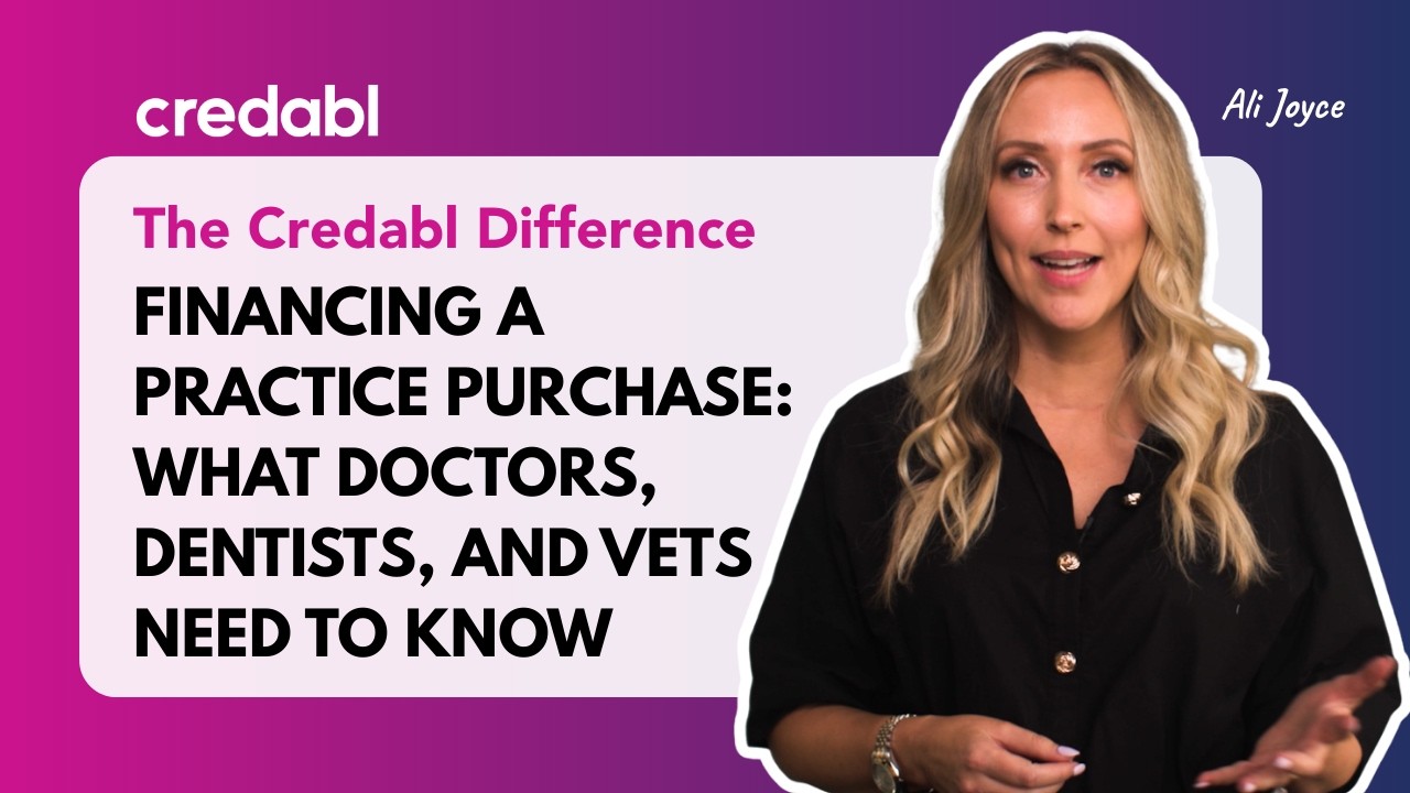 Financing a practice purchase: what doctors, dentists, and vets need to know