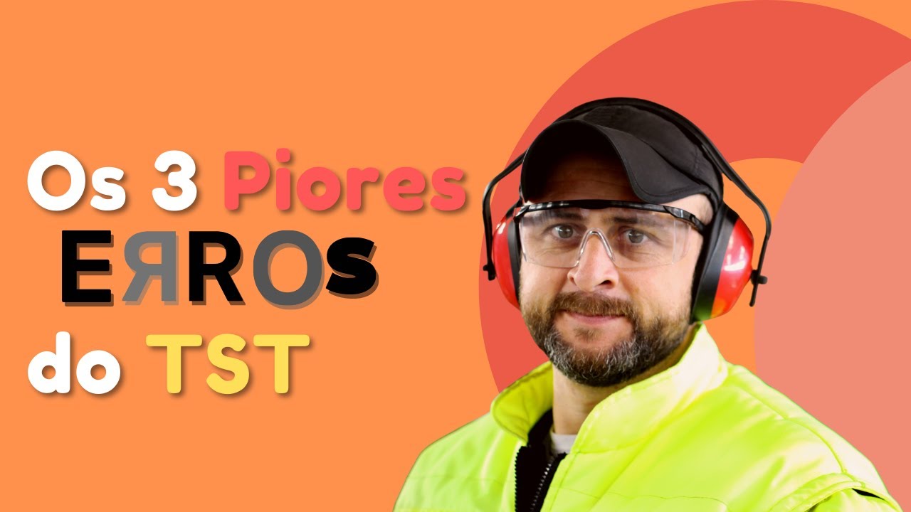 TRÊS ERROS QUE MAIS DEMITEM TÉCNICO DE SEGURANÇA NO TRABALHO