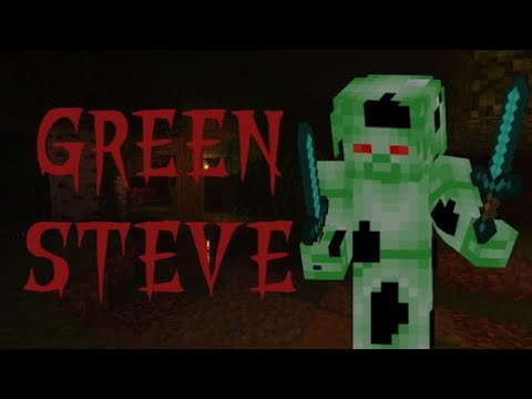 Minecraft creepypasta: Green steve