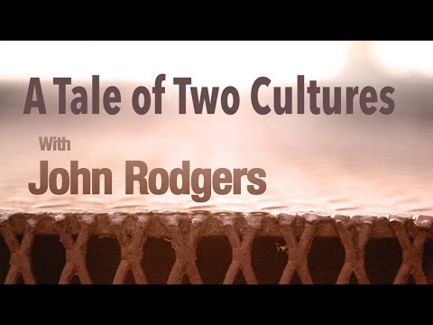 Tale of two cultures