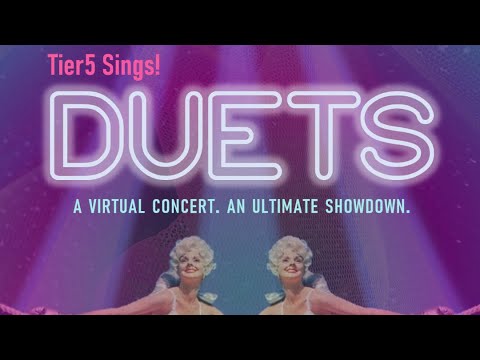 Tier5 Sings! Duets
