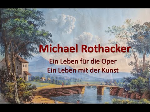 MICHAEL ROTHACKER - Ein Leben für die Oper