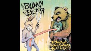 Music video thumbnail preview for The Bunny The Bear - Lust Touch Seed by The Bunny The Bear