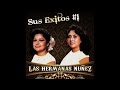 Las Hermanas Nuñez - Cumpliremos El Pacto