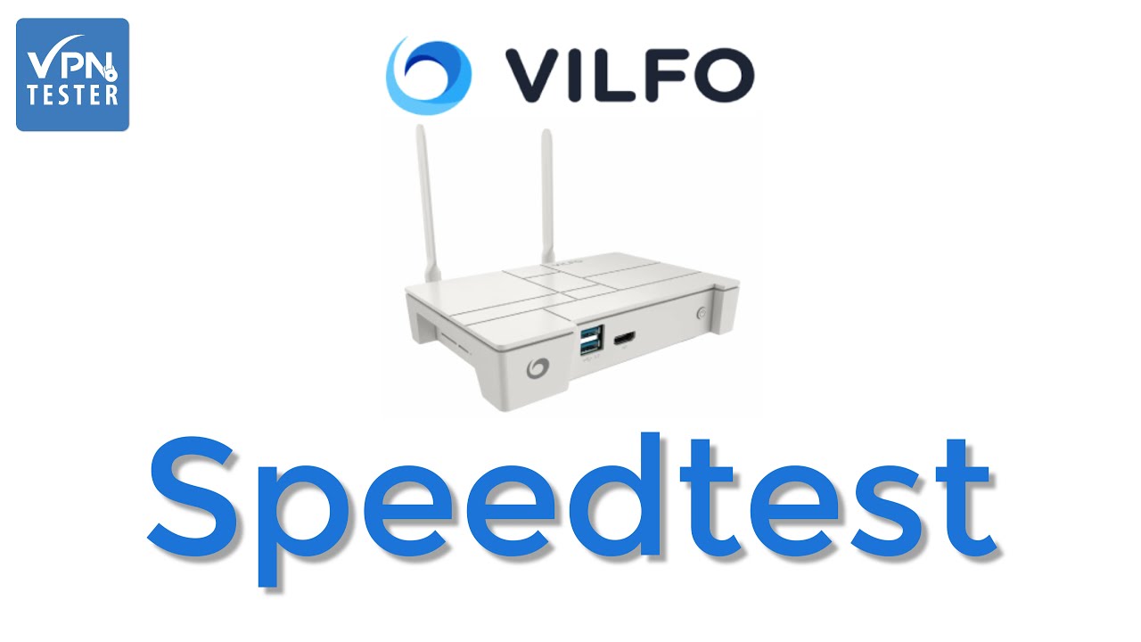 VILFO Router Test┇ The fastest VPN router for the home network 1