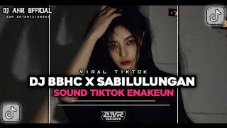 Download lagu DJ DROPP BBHC SABILULUNGAN DJ ANR  VIDEO #KANEEENAKEUN mp3