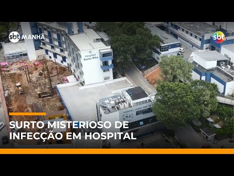 Surto misterioso de infecção fecha centro cirúrgico do Hospital Santa Rita, em Vitória | #SBTManha