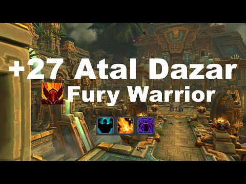 +27 Atal Dazar - Rank 1 Fury Warrior  - Dragonflight Season 3