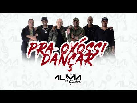 PRA OXÓSSI DANÇAR (Luizinho SP) - Part. Esp. XANDE DE PILARES