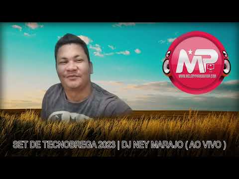 SET DE TECNOBREGA 2023 | @djneymarajo ( AO VIVO )