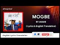 MOGBE - ASAKE (LYRICS) WITH ENGLISH TRANSLATION
