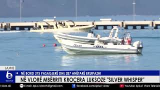 Në Vlorë mbërriti kroçera luksoze "Silver Whisper" - Në bord 375 pasagjerë dhe 287 anëtarë ekuipazhi