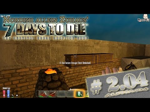 7 Days to Die Alpha 10.4 Tutorial #2.04 - Darauf ein Ei [Let's play][Deutsch German][HD+]