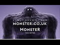 Get What You Deserve With Monster In Your Corner