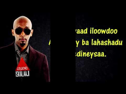 CABDICASIIS ISKALAAJI E2 94 87OON JACAYL  E1 B4 B4 E1 B4 B0 E2 94 87LYRICS  C2 A92016 2017