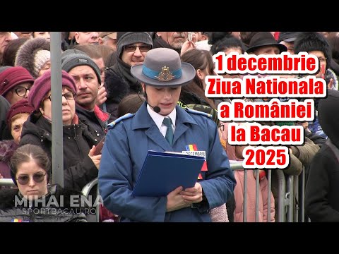 December 1, 2025 - National Day of Romania in Bacău