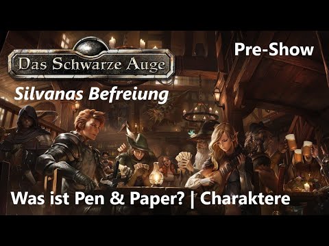Pen & Paper "Silvanas Befreiung" #0 Charaktervorstellung & Erklärung [Roleplay/Deutsch]