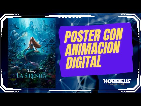 POSTER CON ANIMACION DIGITAL - LA SIRENITA