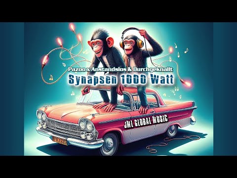 Synapsen 1000 Watt - Pazoo x Anstandslos & Durchgeknallt