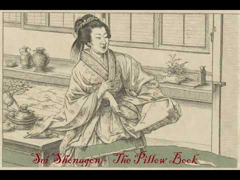 Sei Shōnagon, Pillow Book —  Chapter-by-Chapter Full Reading