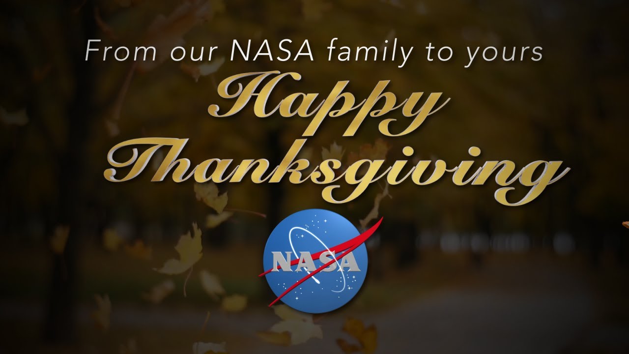 Happy Thanksgiving from NASA