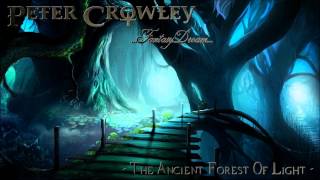 (Celtic Forest Music) - The Ancient Forest Of Light