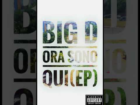 02- Il mio nome è Big D