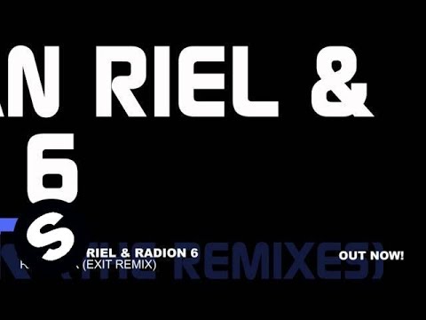 Sied van Riel & Radion 6 - Radiator (Exit Remix)