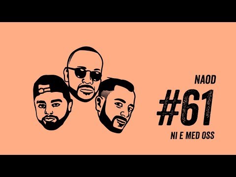 Ni e med oss - Avsnitt 61 "Naod"