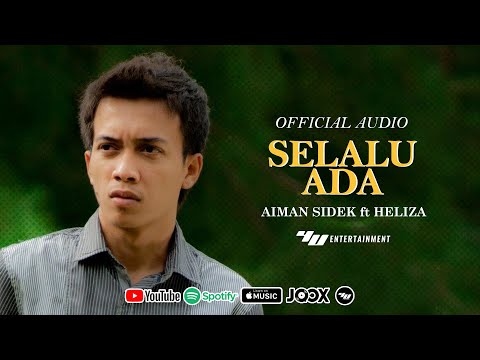 Aiman Sidek ft Heliza - Selalu Ada (Official Audio)