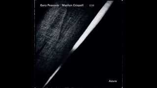 Gary Peacock, Marilyn Crispell - Azure
