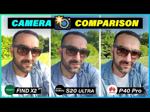 Huawei P40 Pro Vs Samsung Galaxy S20 Ultra Vs Oppo Find X2 Pro - Camera Comparison