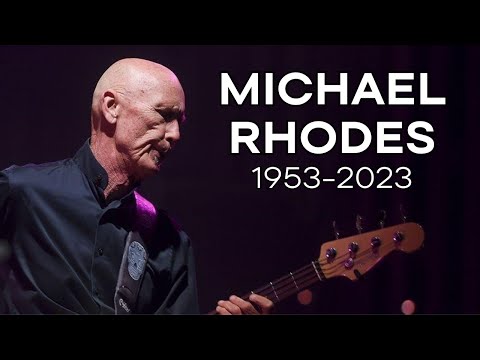 Michael Rhodes (1953-2023)