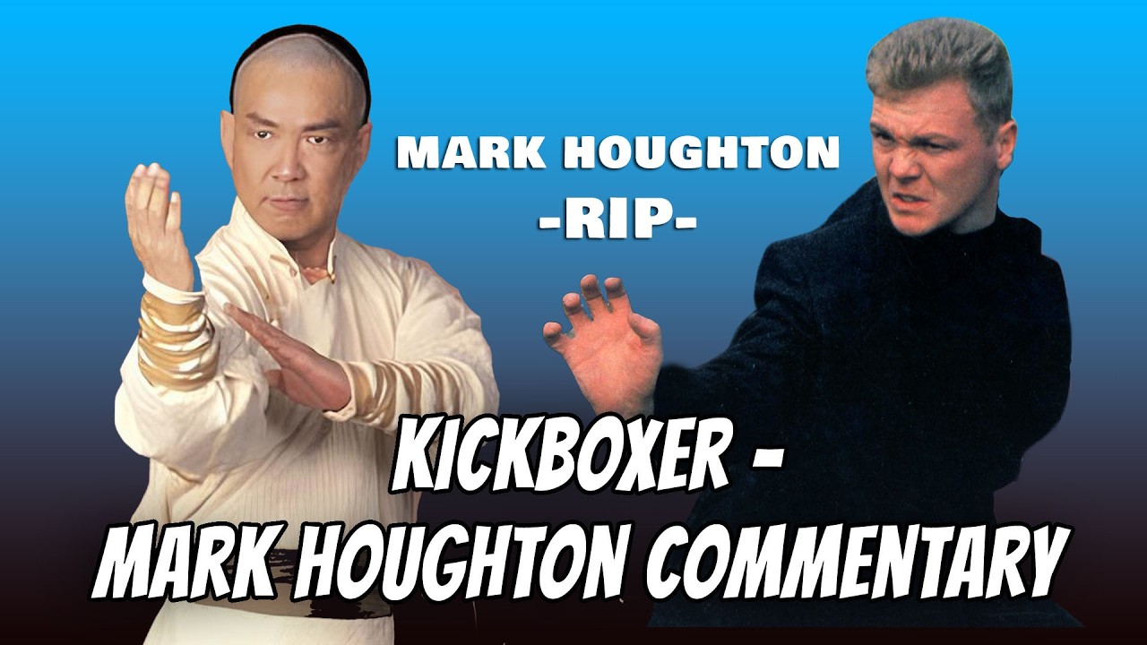 Wu Tang Collection - Kickboxer - Mark Houghton Commentary