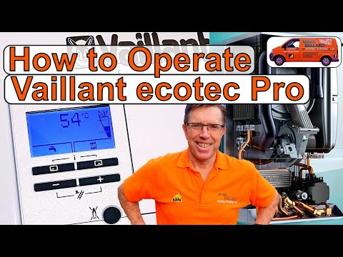 How to Operate Your Vaillant ecotec Pro Combination Boiler, Adjust Hot Water &  Heating & Lots More.