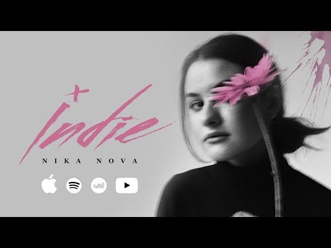 Nika Nova - INDIE (EP), 2019