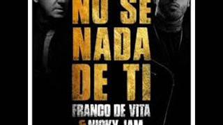 No se nada de ti -Franco De Vita Ft Nicky Jam (Official Audio) Letra+Descarga