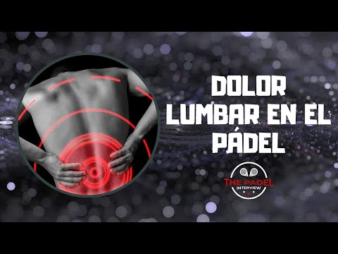 DOLOR LUMBAR EN EL PÁDEL 🥴😵👿