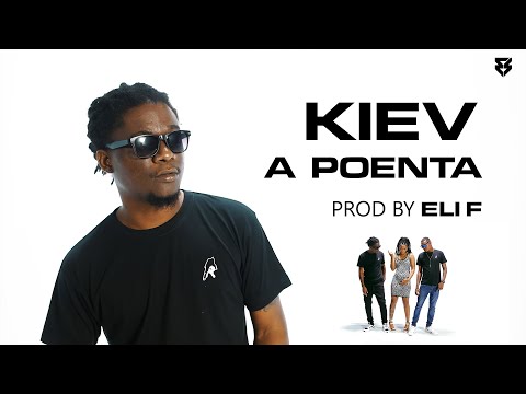 Kiev - A Poenta (prod. Eli F) - Official Videoclip