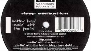 deep sensation- better love(voodoo club) yoshitoshi recordings 1995