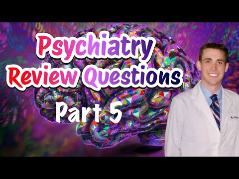 Psychiatry Review Questions (Part 5) - CRASH! Medical Review Series