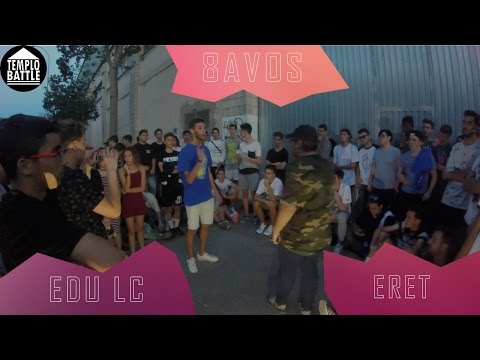 Edu LC vs Eret | 8avos | 3ra Templo Battle
