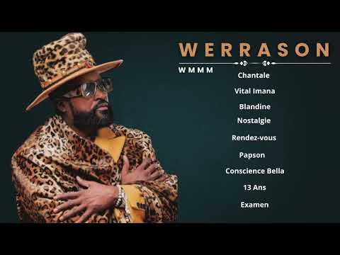 WERRASON BEST OF WENGE MUSICA MAISON MERE DJ LAX MIX - Chantal,vita imana,blandine,rendez vous,13ans