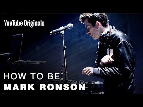 How To Be: Mark Ronson