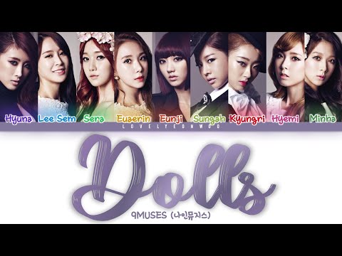 9MUSES / Nine Muses (나인뮤지스) – Dolls (돌스) Lyrics (Color Coded Han/Rom/Eng)