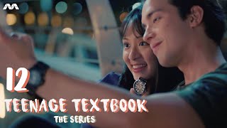 Teenage Textbook: The Series EP12 | Familiar