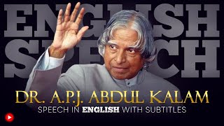 ENGLISH SPEECH  DR APJ ABDUL KALAM: Culture of Exc