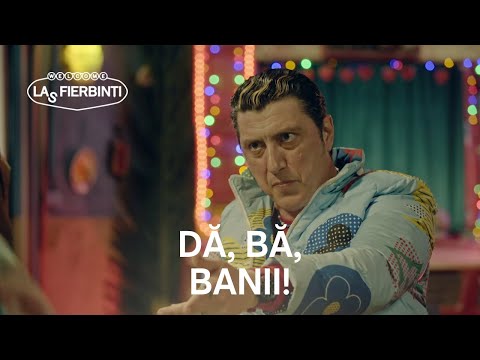 Giani: Ăia e banii mei, dă banii! | Las Fierbinți 26