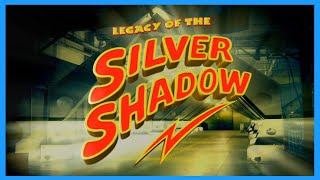 Legacy Of The Silver Shadow Theme Song