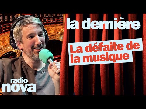 The Defeat of Music - Guillaume Meurice's column in "La dernière"